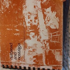 Nutbread and Nostalgia spiral bound cookbook